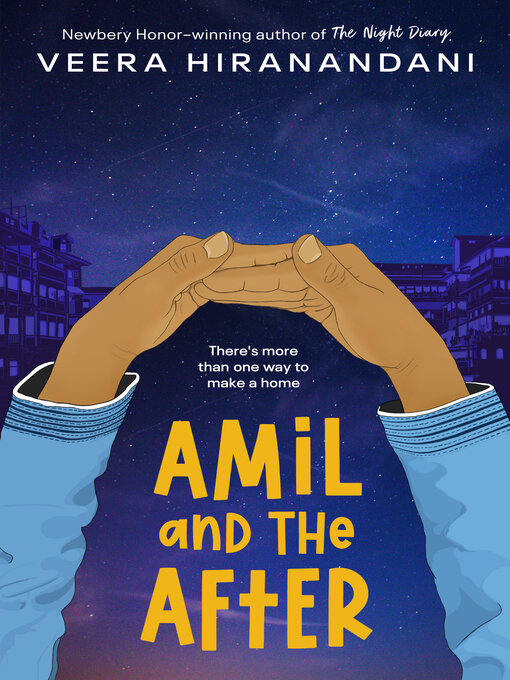 Title details for Amil and the After by Veera Hiranandani - Wait list